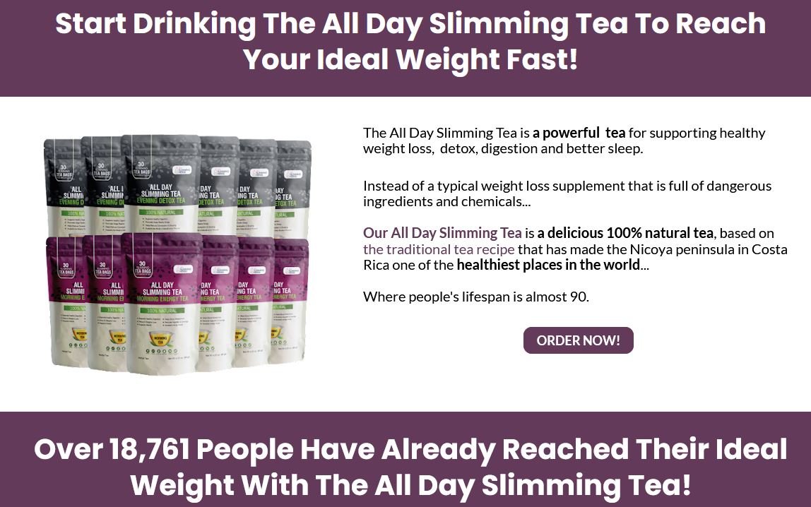 Start Drinking The All Day Slimming Tea to Reach Your Ideal Weight Fast